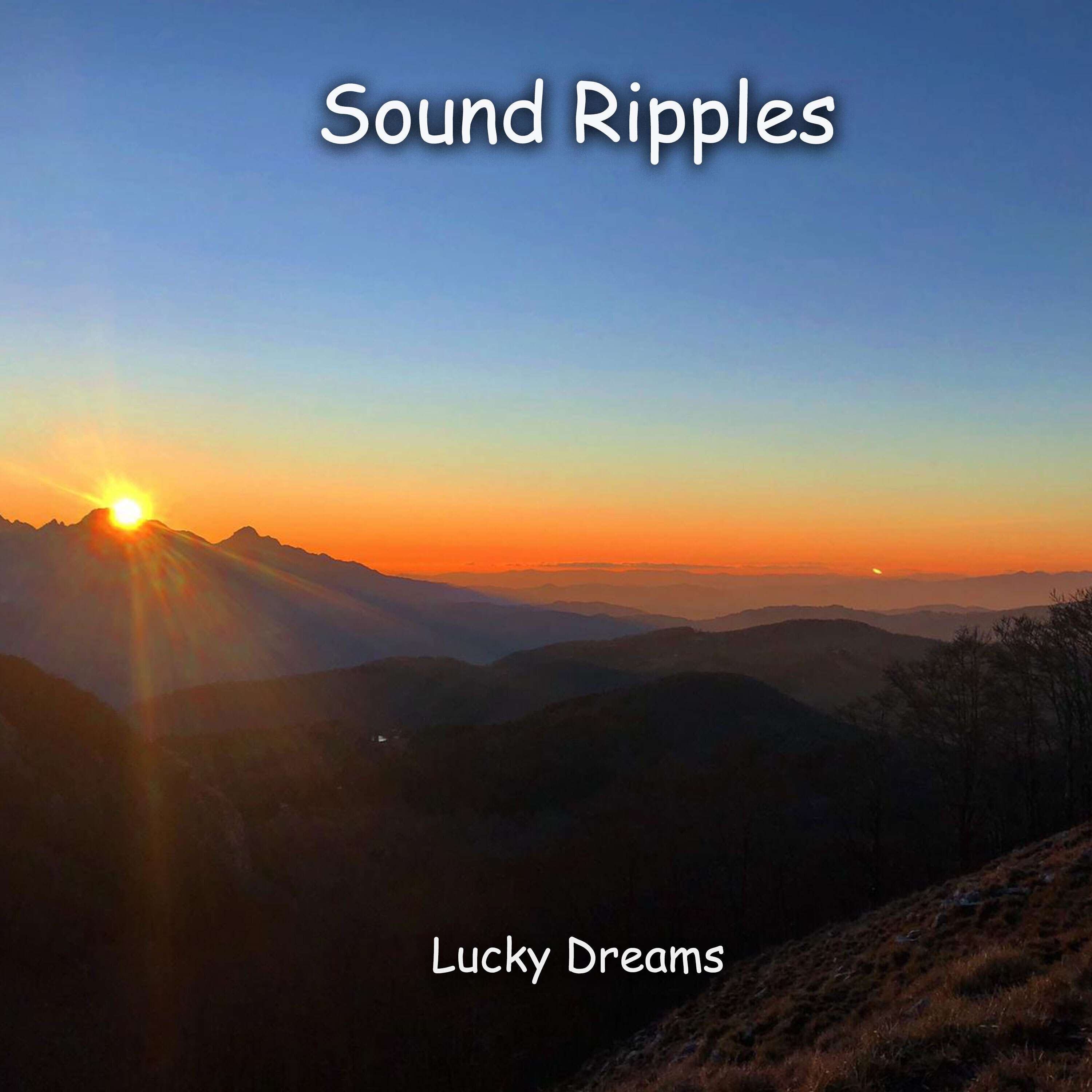 Sound Ripples - Luckt Dreams